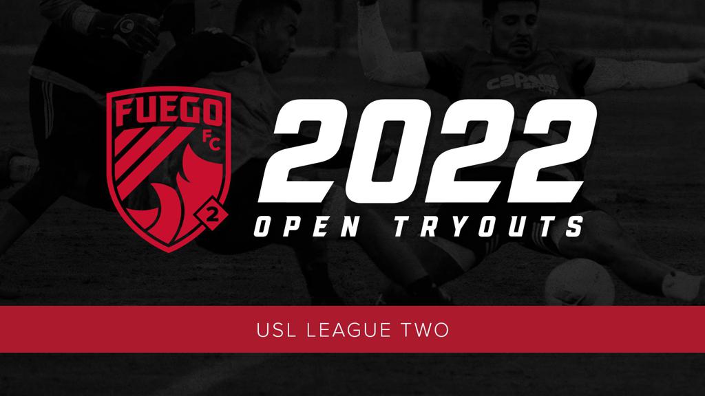 Fuego FC 2 Will Host Open Tryouts For USL League Two Side - Central Valley  Fuego FC